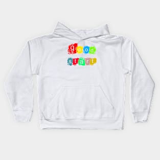 good start Kids Hoodie